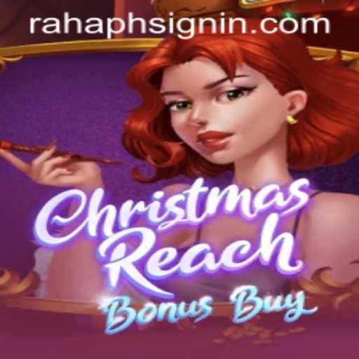 Experience the Festive Thrills of ChristmasReachBonusBuy