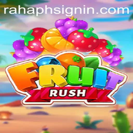 Unveiling FruitRush: A Juicy Adventure in Gaming